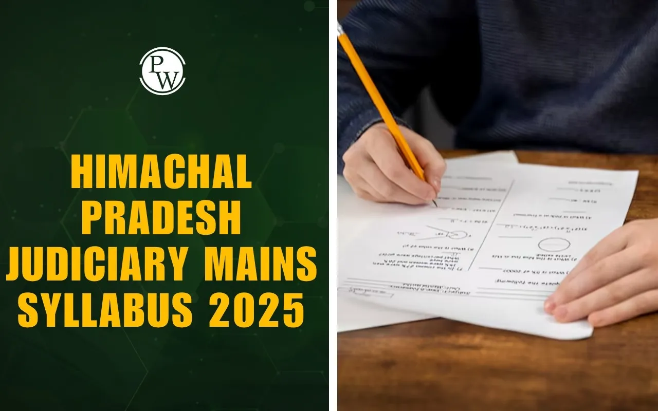 Himachal Pradesh Judiciary Mains Syllabus 2025, Qualifying Marks, Marks Distribution