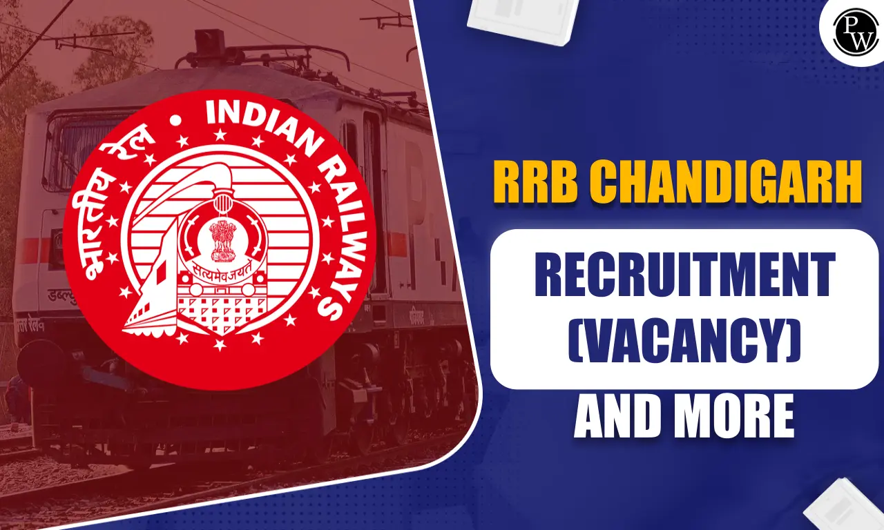 All About RRB Chandigarh & Recruitment 2025